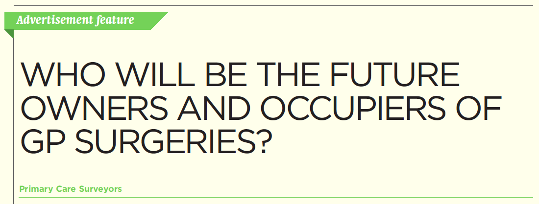 Who Will Be the Future Owners and Occupiers of GP Surgeries?