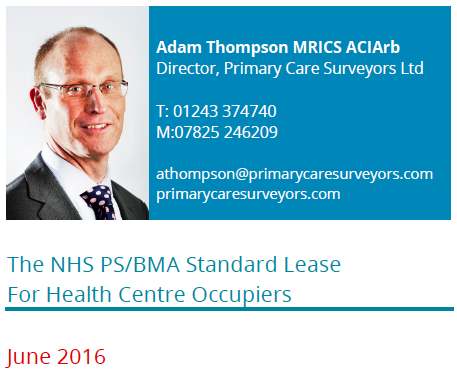 The NHS PS/BMA Standard Lease For Health Centre Occupiers